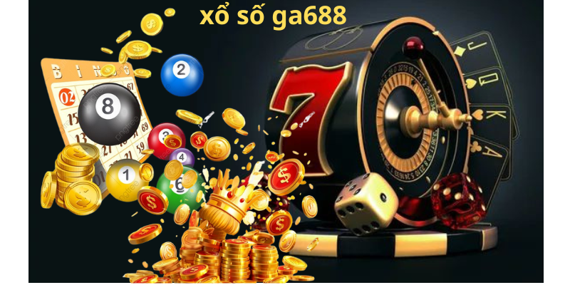 Các loại hình xổ số tại Ga688